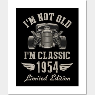 I'm Classic Car 68th Birthday Gift 68 Years Old Born In 1954 Posters and Art